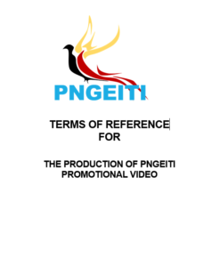 Terms of Reference for the Production of PNGEITI Promotional Video